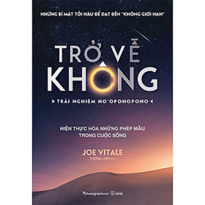   Trở Về Không - Trải Nghiệm Ho