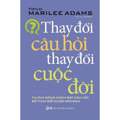 Combo 2Q: Thay Đổi Câu Hỏi Thay Đổi Cuộc Đời + Từ Tốt Đến Vĩ Đại  (Sách Phát Triển Bản Thân/ Tư Duy/Kĩ Năng Sống) 
