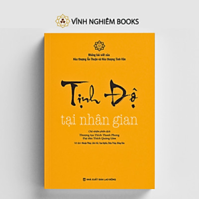 Sách - Tịnh Độ Tại Nhân Gian - Vĩnh Nghiêm Books