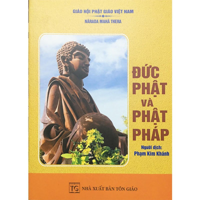 Sách - Đức Phật Và Phật Pháp - Chính Thông Book