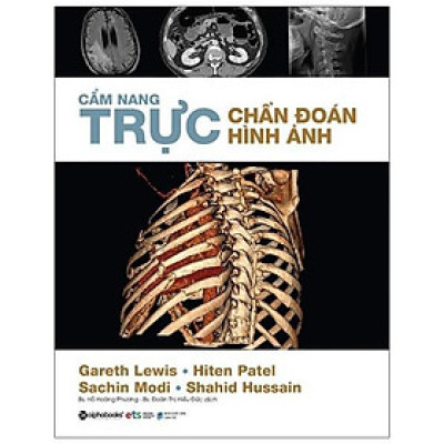 Cẩm Nang Trực Chẩn Đoán Hình Ảnh - Bản Quyền