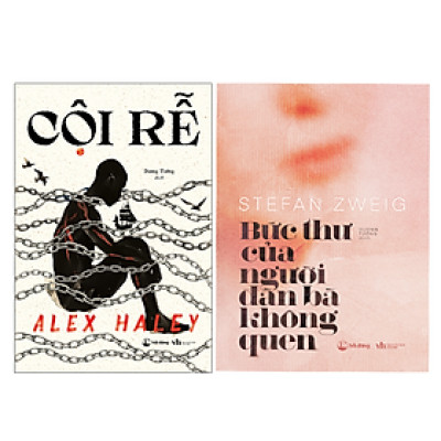 Cội Rễ + Bức Thư Của Người Đàn Bà Không Quen