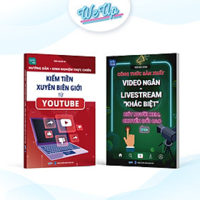 Combo Hướng Dẫn Kiếm Tiền Xuyên Biên Giới Từ Youtube + Công Thức Sản Xuất Video Ngắn - Livestream Khác Biệt