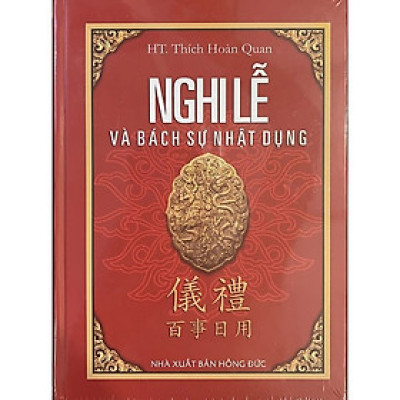 Nghi Lễ Và Bách Sự Nhật Dụng