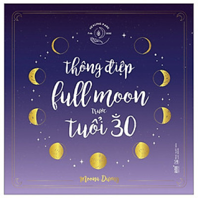 Thông Điệp Fullmoon Trước Tuổi 30