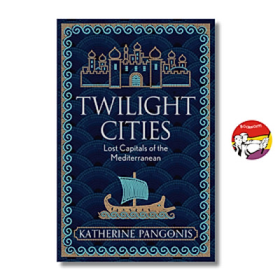 Sách - Twilight Cities by Katherine Pangonis | English Historical Book | Sách ngoại văn tiếng Anh
