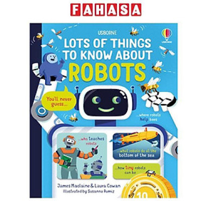 Sách ngoại văn: Lots Of Things To Know About Robots