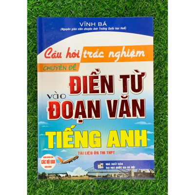 Sách - Combo Ngân Hàng: Câu Hỏi Trắc Nghiệm Tiếng Anh+Chuyên Đề Điền Từ Vào Đoạn Văn Tiếng Anh +Chuyên Đề Ngữ Pháp TA