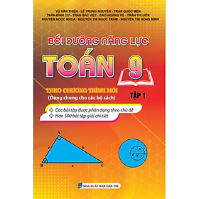 Sách - Bồi Dưỡng Năng Lực Toán 9 Tập 1 + Tập 2 Theo Chương Trình Mới (Dùng Chung Cho Các Bộ Sách)