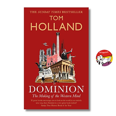 Sách - Dominion: The Making of the Western Mind by Tom Holland | English Christianity History Book