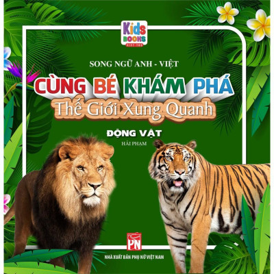 Sách - Cùng Bé Khám Phá Thế Giới Xung Quanh - Song Ngữ Anh Việt - Combo 10 Cuốn - Việt Thư