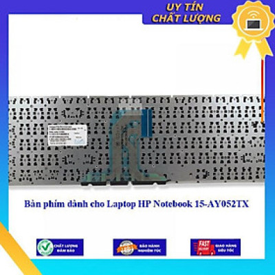 Bàn phím dùng cho Laptop HP Notebook 15-AY052TX - Hàng Nhập Khẩu New Seal