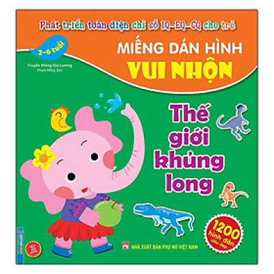 Sách - Miếng Dán Hình Vui Nhộn - Thế Giới Khủng Long 2 - 6 Tuổi - Minh Thắng
