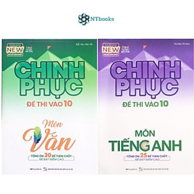 Combo 2 cuốn Chinh Phục Đề Thi Vào 10 Môn Tiếng Anh + Ngữ Văn (Tái Bản) - MG