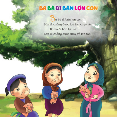 Tuyển Tập Ca Dao, Đồng Dao, Câu Đố Ngụ Ngôn Cho Bé Học Nói, Tập Đọc