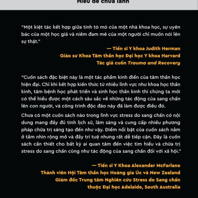 Sang Chấn Tâm Lý - Hiểu Để Chữa Lành - Bessel Van Der Kolk, M.D