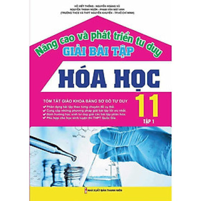 Sách - Nâng Cao Và Phát Triển Tư Duy Hóa Học Lớp 11 - Tập 1 - Khang Việt Book