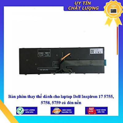 Bàn phím dùng cho laptop Dell Inspiron 17 5755 5758 5759 có đèn nền  - Hàng Nhập Khẩu New Seal