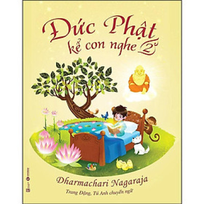 Sách - Đức Phật Kể Con Nghe - Tập 2 - Thái Hà Books