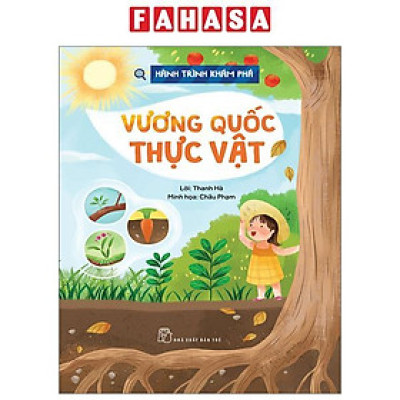 Hành Trình Khám Phá - Vương Quốc Thực Vật