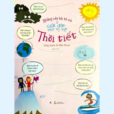 Sách - Những Câu Hỏi Tò Mò Và Giải Đáp Thú Vị Về Thời Tiết - Huy Hoàng