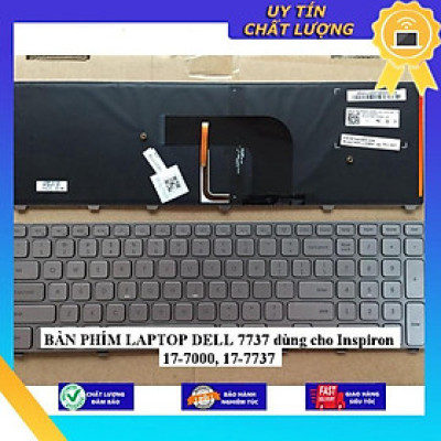 BÀN PHÍM LAPTOP DELL 7737 dùng cho Inspiron 17-7000, 17-7737 - Hàng Nhập Khẩu New Seal