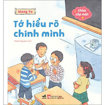Chào cấp một - Tớ hiểu rõ chính mình