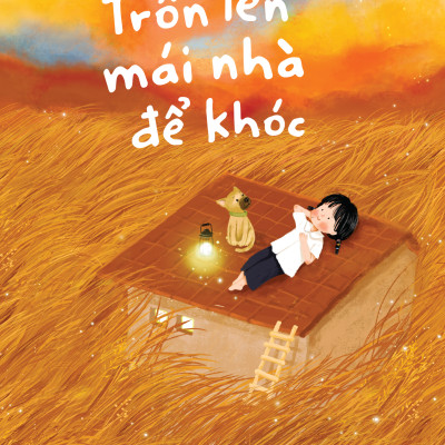 Combo 2 Cuốn Văn Học Thiếu Nhi Hay - Bà Ngoại Phù Thủy Và Mùa Hè Tập Sự +Trốn Lên Mái Nhà Để Khóc