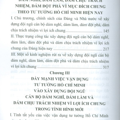 Xây Dựng Đội Ngũ Cán Bộ Dám Nghĩ, Dám Làm Và Dám Chịu Trách Nhiệm Vì Lợi Ích Chung Theo Tư Tưởng Hồ Chí Minh