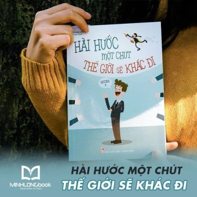 Nghệ Thuật Giao Tiếp: Nói Nhiều Không Bằng Nói Đúng, Làm Thế Nào Để Đắc Nhân Tâm, Hài Hước Một Chút Thế Giới Sẽ Khác Đi