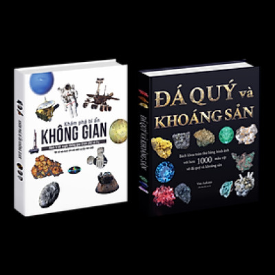 Combo sách Đ.á qu.ý và Khoàng sản, Khám phá bí ẩn không gian ( bộ 2 cuốn ) - Tổng hợp kiến thức bách khoa dành cho mọi lứa tuổi