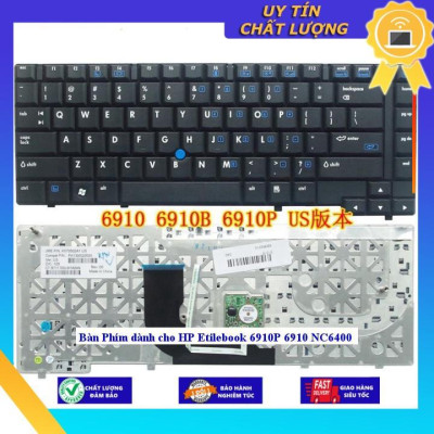 Bàn Phím dùng cho HP Etilebook 6910P 6910 NC6400 - Hàng Nhập Khẩu New Seal