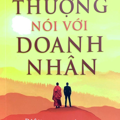 Hòa Thượng Nói Với Doanh Nhân