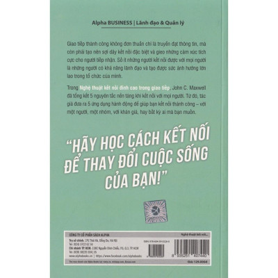 Nghệ Thuật Kết Nối Đỉnh Cao Trong Giao Tiếp (Tái bản Mới Nhất) - Bản Quyền