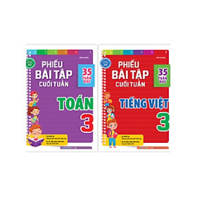 Combo Phiếu Bài Tập Cuối Tuần Toán + Tiếng Việt 3 (35 Tuần Học)_MEGA
