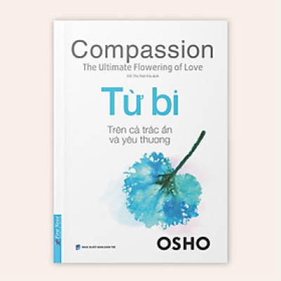 Sách OSHO Từ Bi - First News - BẢN QUYỀN