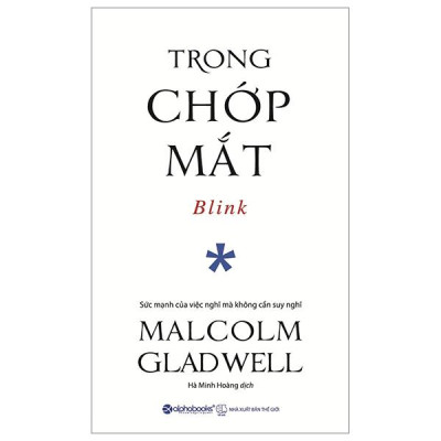 Trong Chớp Mắt - Blink (Tái Bản 2024)