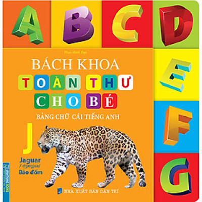 Bách Khoa Toàn Thư Cho Bé - Bảng Chữ Cái Tiếng Anh