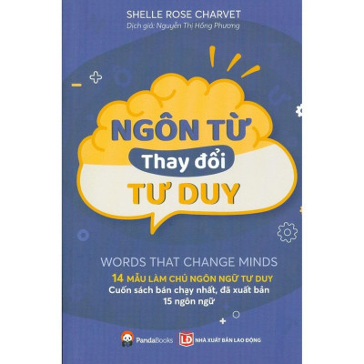 Ngôn Từ Thay Đổi Tư Duy
