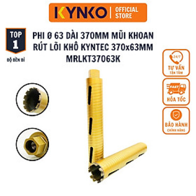 Ø 63 dài 370MM 370x63MM Mũi khoan rút lõi bê tông khô KYNKO KYNTEC đường kính MRLKT37063K chính hãng