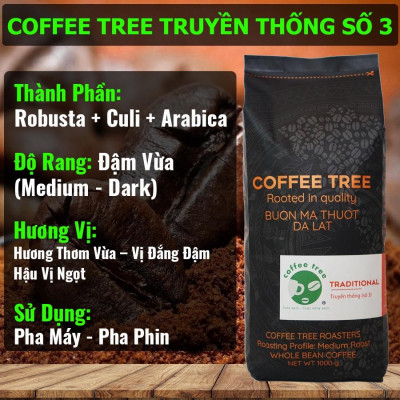 Cà Phê Nguyên Chất - Hạt - Truyền Thống Số 3 - Buôn Mê Thuột - 1Kg - Hương Thơm Vừa, Vị Đắng Đậm, Hậu Vị Ngọt