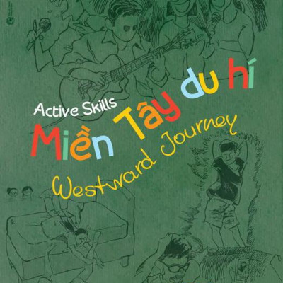 Miền Tây Du Hí – Westward Journey