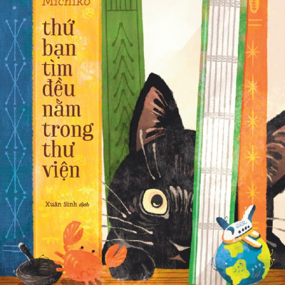 Sách - thứ bạn tìm đều nằm trong thư viện (Aoyama Michiko) (Nhã Nam Official)