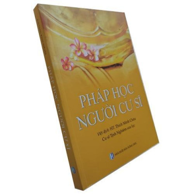 Sách - Pháp Học Người Cư Sĩ - Chính Thông