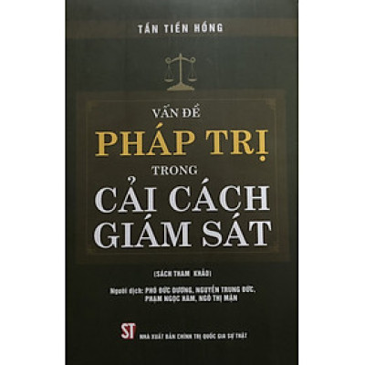 Vấn đề pháp trị trong cải cách giám sát 