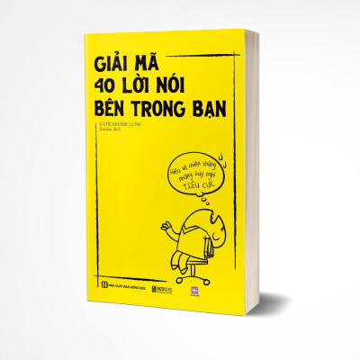 Giải mã 40 lời nói bên trong bạn: Hiểu và chiến thắng những suy nghĩ tiêu cực