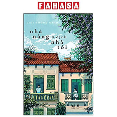 Nhà Nàng Ở Cạnh Nhà Tôi