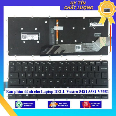 Bàn phím dùng cho Laptop DELL Vostro 5481 5581 V5581  - Hàng Nhập Khẩu New Seal