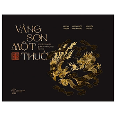 Vàng son một thuở - "Nơi cái chạm của quá khứ và hiện tại hội ngộ"