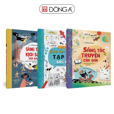 Sách - Sáng Tác Kịch Bản + Sáng Tác Truyện + Sáng Tác Và Thiết Kế Tạp Chí Của Bạn - Combo 3 Cuốn - Đông A
